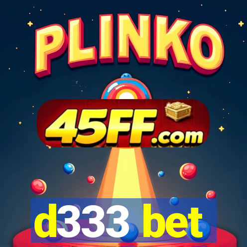 d333 bet
